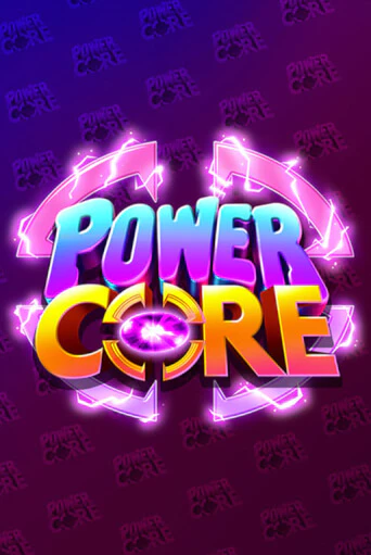 Power Core - играть онлайн | Казино GMSlots бесплатно без регистрации