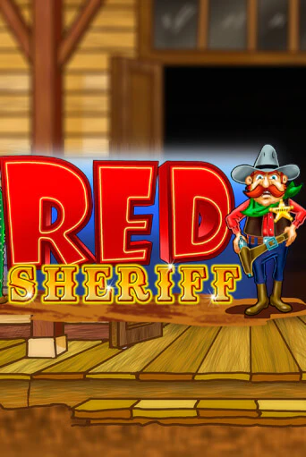 RCT - Red Sheriff - играть онлайн | Казино GMSlots бесплатно без регистрации