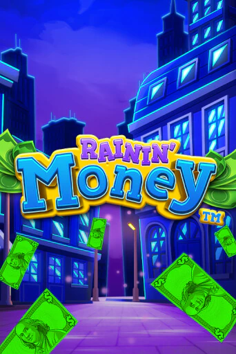 Rainin' Money - играть онлайн | Казино GMSlots бесплатно без регистрации