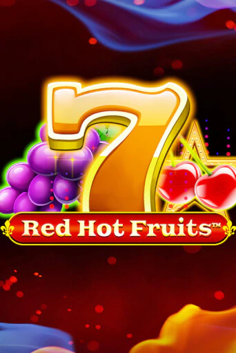 Red Hot Fruits - играть онлайн | Казино GMSlots бесплатно без регистрации