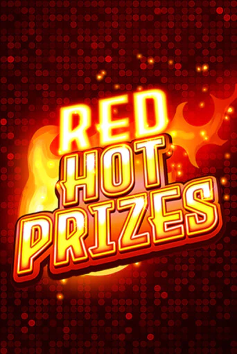 Red Hot Prizes - играть онлайн | Казино GMSlots бесплатно без регистрации