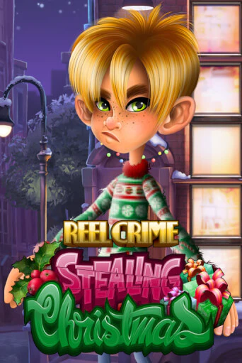 Reel Crime: Stealing Christmas - играть онлайн | Казино GMSlots бесплатно без регистрации