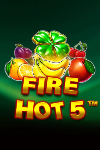 Fire Hot 5 - играть онлайн | Казино GMSlots бесплатно без регистрации