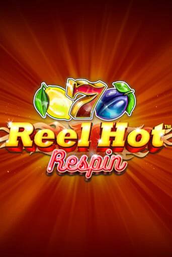 Reel Hot Respin - играть онлайн | Казино GMSlots бесплатно без регистрации