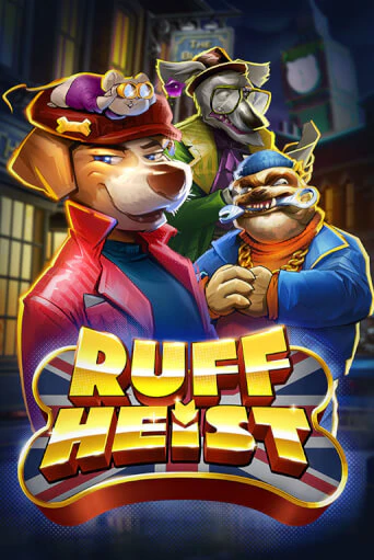 Ruff Heist - играть онлайн | Казино GMSlots бесплатно без регистрации