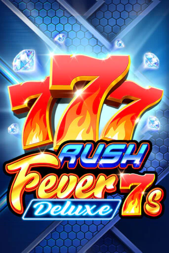 Rush Fever 7s Deluxe - играть онлайн | Казино GMSlots бесплатно без регистрации