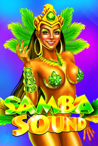 Samba Sound - играть онлайн | Казино GMSlots бесплатно без регистрации