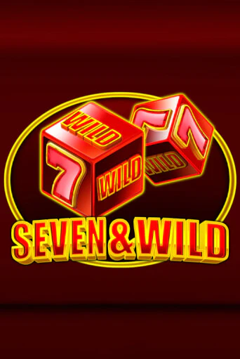 Seven&Wild - играть онлайн | Казино GMSlots бесплатно без регистрации