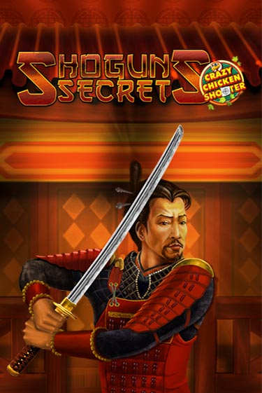 Shogun's Secret Crazy Chicken Shooter - играть онлайн | Казино GMSlots бесплатно без регистрации