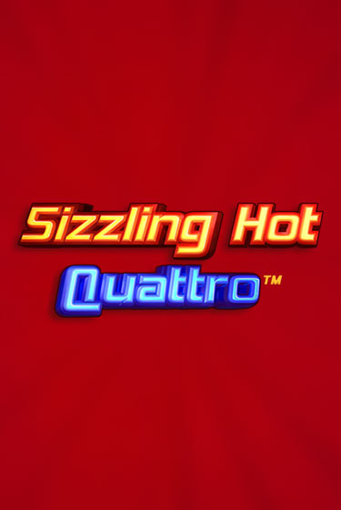 Sizzling Hot Quattro - играть онлайн | Казино GMSlots бесплатно без регистрации