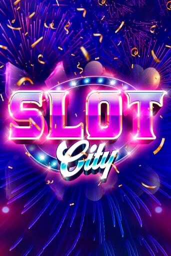 Slot City - играть онлайн | Казино GMSlots бесплатно без регистрации