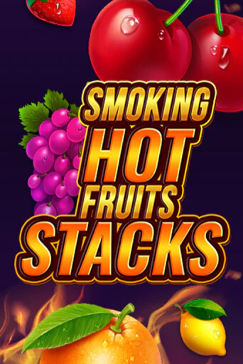 Smoking Hot Fruits Stacks - играть онлайн | Казино GMSlots бесплатно без регистрации