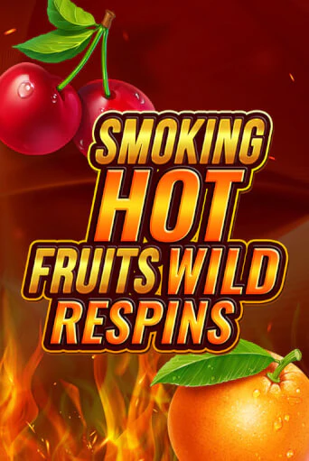 Smoking Hot Fruit Wild Respin - играть онлайн | Казино GMSlots бесплатно без регистрации