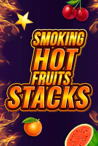 Smoking Hot Fruits Stacks - играть онлайн | Казино GMSlots бесплатно без регистрации