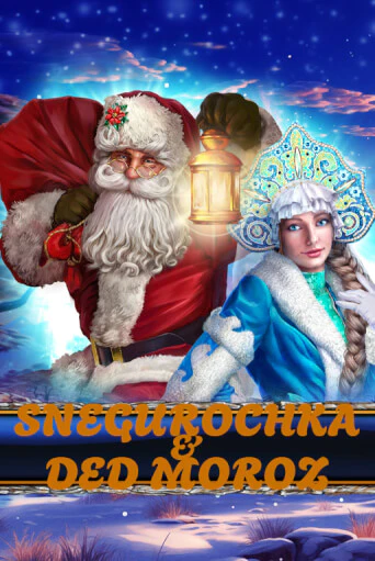 Snegurochka & Ded Moroz - играть онлайн | Казино GMSlots бесплатно без регистрации