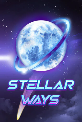 Stellar Ways - играть онлайн | Казино GMSlots бесплатно без регистрации