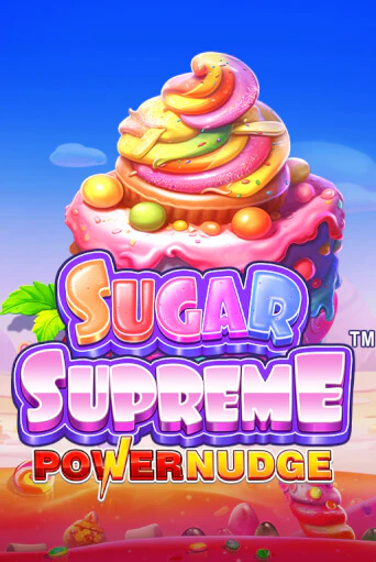 Sugar Supreme Powernudge™ - играть онлайн | Казино GMSlots бесплатно без регистрации