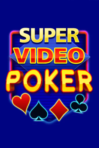 Super Video Poker - играть онлайн | Казино GMSlots бесплатно без регистрации