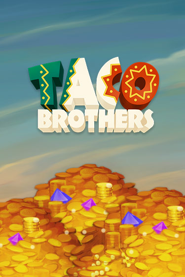 Taco Brothers - играть онлайн | Казино GMSlots бесплатно без регистрации