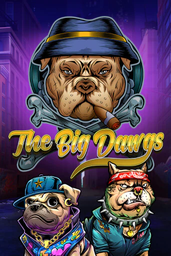 The Big Dawgs - играть онлайн | Казино GMSlots бесплатно без регистрации