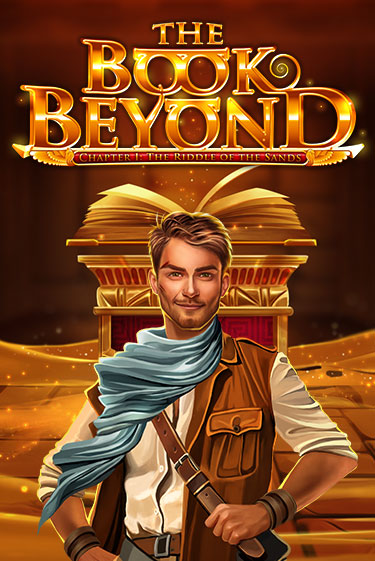 The Book Beyond – Chapter 1: The Riddle of the Sands - играть онлайн | Казино GMSlots бесплатно без регистрации