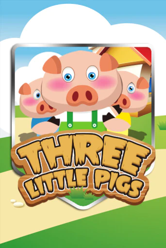 Three Little Pigs - играть онлайн | Казино GMSlots бесплатно без регистрации