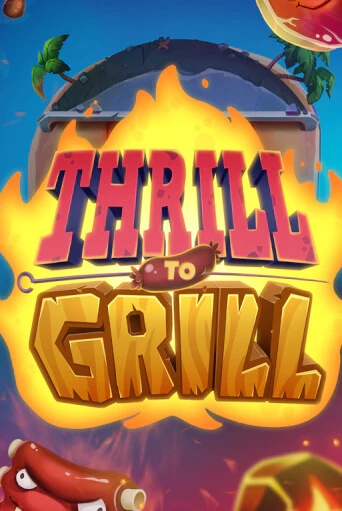 Thrill to Grill - играть онлайн | Казино GMSlots бесплатно без регистрации