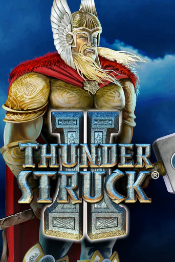 Thunderstruck II - играть онлайн | Казино GMSlots бесплатно без регистрации