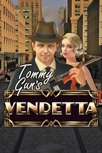 Tommy Gun´s Vendetta - играть онлайн | Казино GMSlots бесплатно без регистрации