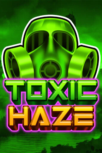 Toxic Haze - играть онлайн | Казино GMSlots бесплатно без регистрации