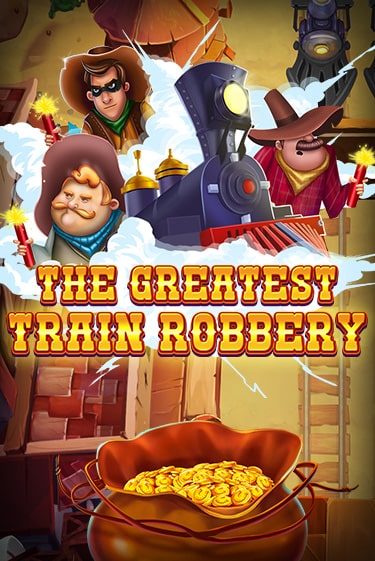 The Greatest Train Robbery - играть онлайн | Казино GMSlots бесплатно без регистрации