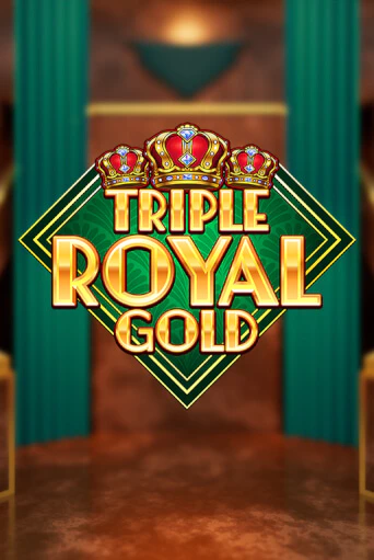 Triple Royal Gold - играть онлайн | Казино GMSlots бесплатно без регистрации