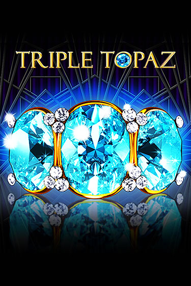 Triple Topaz - играть онлайн | Казино GMSlots бесплатно без регистрации