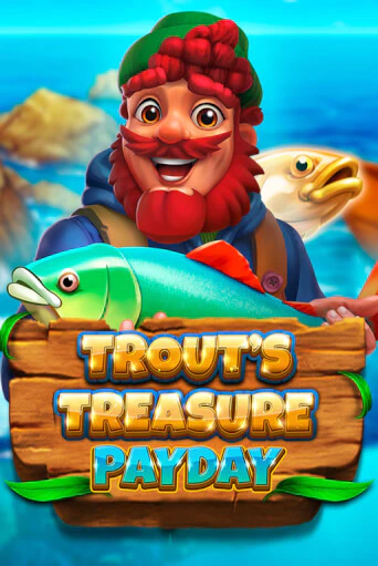 Trout's Treasure - Payday - играть онлайн | Казино GMSlots бесплатно без регистрации