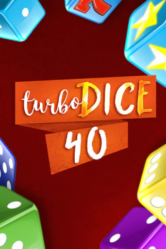 Turbo Dice 40 - играть онлайн | Казино GMSlots бесплатно без регистрации