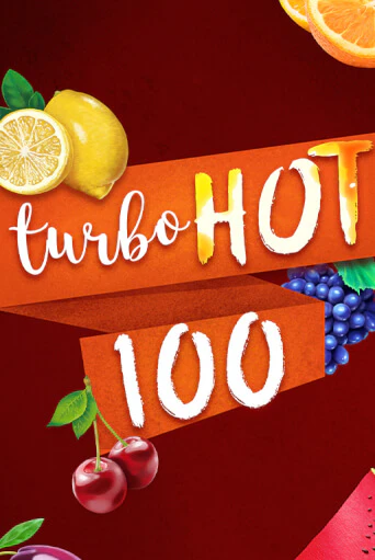 Turbo Hot 100 - играть онлайн | Казино GMSlots бесплатно без регистрации