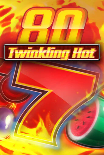 Twinkling Hot 80 - играть онлайн | Казино GMSlots бесплатно без регистрации