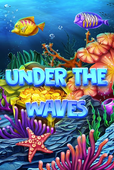 Under The Waves - играть онлайн | Казино GMSlots бесплатно без регистрации