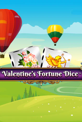 Valentine’s Fortune Dice - играть онлайн | Казино GMSlots бесплатно без регистрации