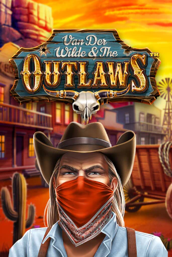 Van der Wilde and The Outlaws - играть онлайн | Казино GMSlots бесплатно без регистрации