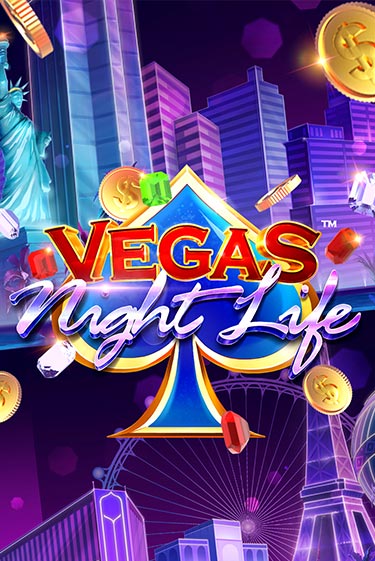 Vegas Night Life - играть онлайн | Казино GMSlots бесплатно без регистрации