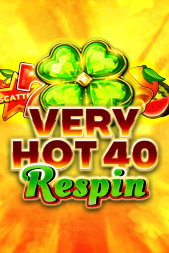 Very Hot 40 Respin - играть онлайн | Казино GMSlots бесплатно без регистрации