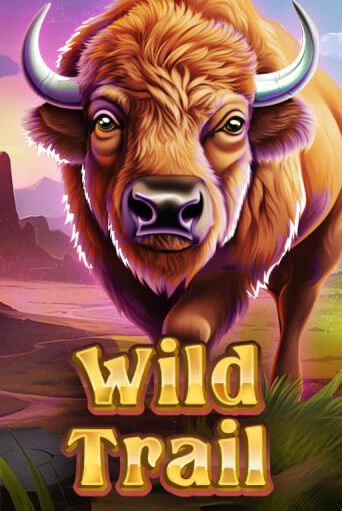 WILD TRAIL - играть онлайн | Казино GMSlots бесплатно без регистрации