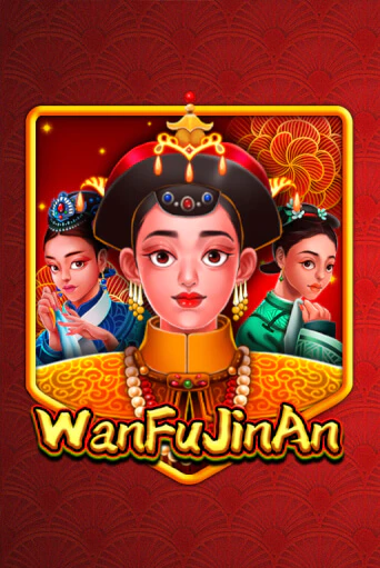 WanFu JinAn - играть онлайн | Казино GMSlots бесплатно без регистрации