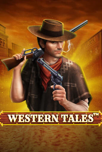 Western Tales - играть онлайн | Казино GMSlots бесплатно без регистрации