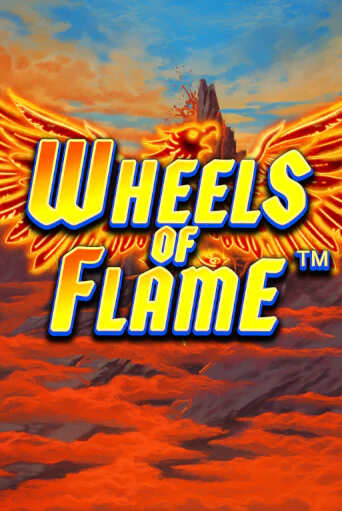 Wheels of Flame - играть онлайн | Казино GMSlots бесплатно без регистрации