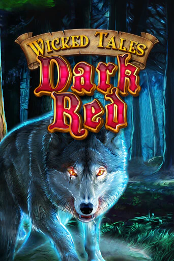 Wicked Tales: Dark Red - играть онлайн | Казино GMSlots бесплатно без регистрации