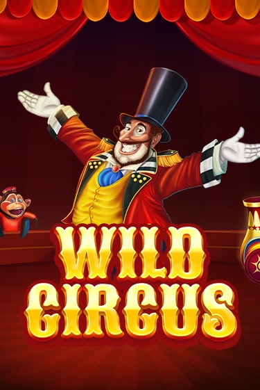 Wild Circus - играть онлайн | Казино GMSlots бесплатно без регистрации