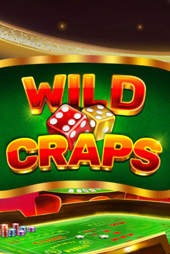 Wild Craps - играть онлайн | Казино GMSlots бесплатно без регистрации