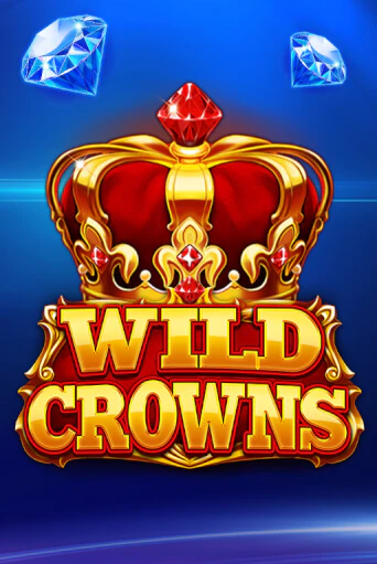 Wild Crowns - играть онлайн | Казино GMSlots бесплатно без регистрации